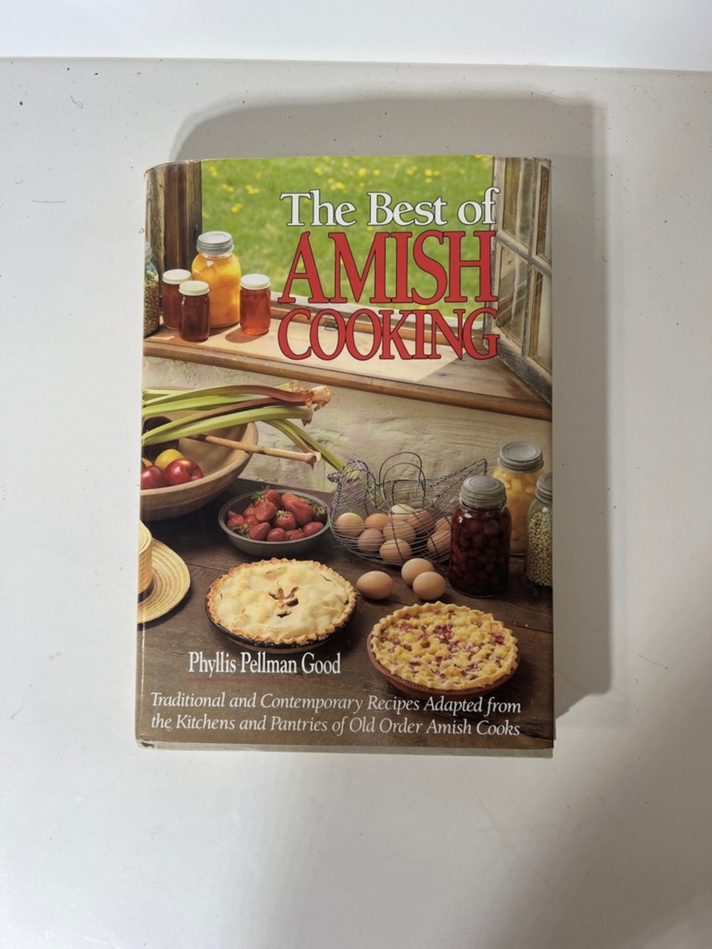 The Best of Amish Cooking by — Hard Cover Phyllis Pellman Good